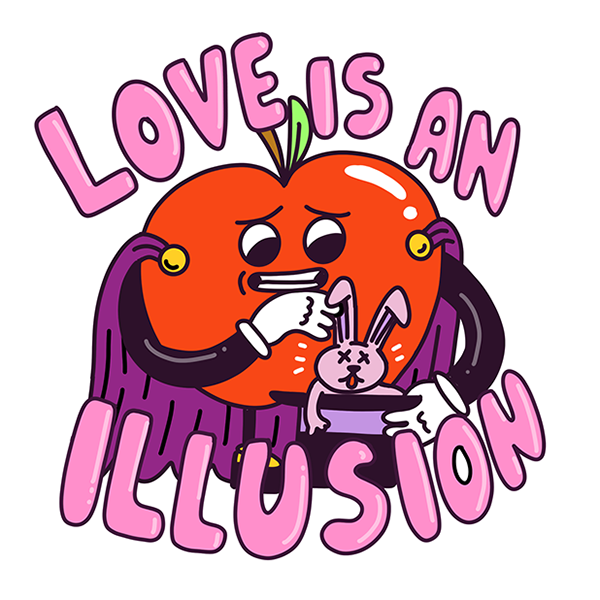 Love Is an Illusion sticker